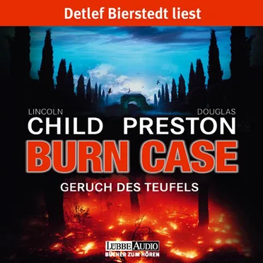 Burn Case: Geruch des Teufels by Douglas Preston & Lincoln Child - album cover