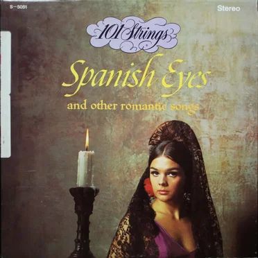 Spanish Eyes and Other Romantic Songs