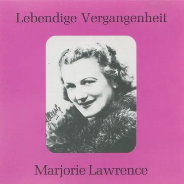 Marjorie Lawrence by Marjorie Lawrence - album cover