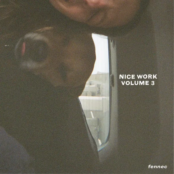 Nice Work Vol. 3