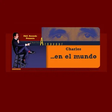 Charles en el mundo by Charles Aznavour - album cover