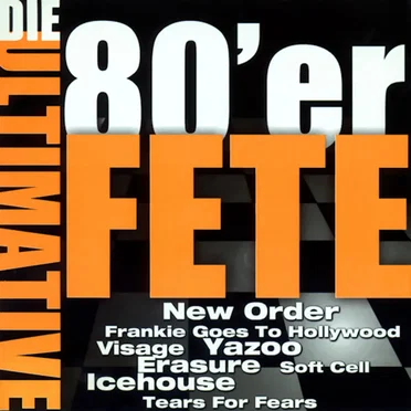 Die ultimative 80’er Fete by Various Artists - album cover