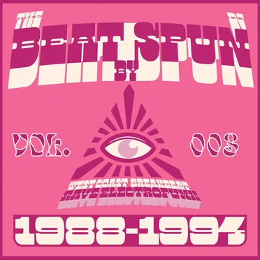 The Beat by DJ Spun: West Coast Breakbeat Rave Electrofunk 1988-1994, Vol. 3 by Various Artists - album cover