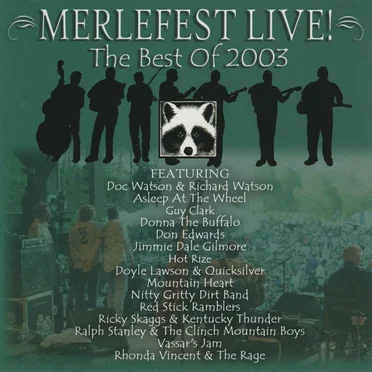 Merlefest Live! The Best of 2003 by Various Artists - album cover