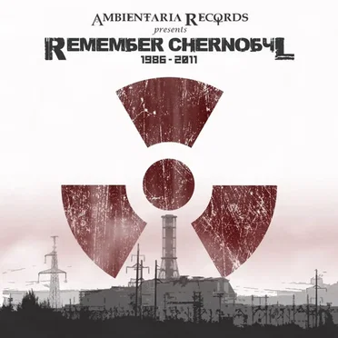 Remember Chernobyl (1986-2011) by Various Artists - album cover