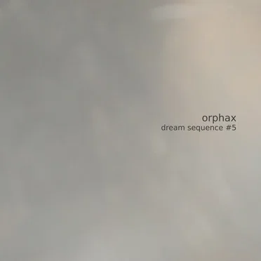 Dream Sequence #5