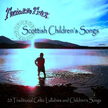 Scottish Childrens Songs by TwinkleTrax - album cover