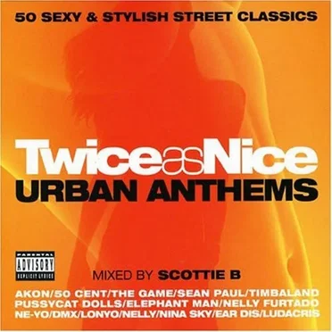 Twice as Nice: Urban Anthems by Various Artists - album cover
