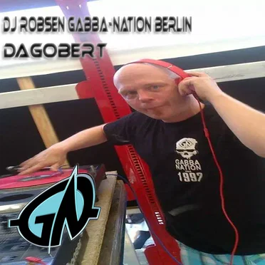 Dagobert by Dj Robsen Gabba-Nation Berlin - album cover