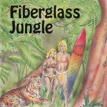 Fiberglass Jungle by Various Artists - album cover