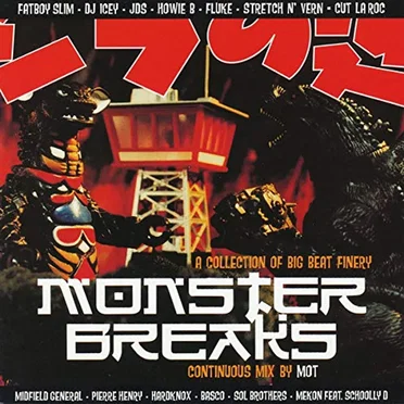 Monster Breaks: A Collection of Big Beat Finery by MoT - album cover