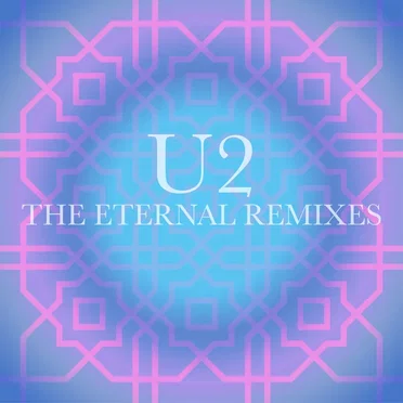The Eternal Remixes