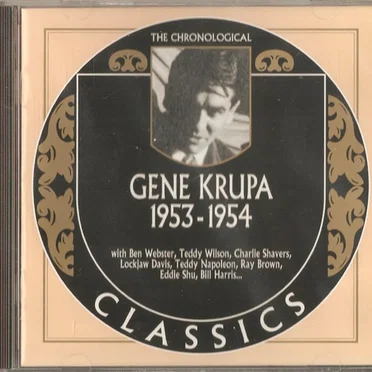The Chronological Classics: Gene Krupa 1953-1954