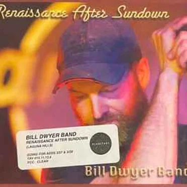 Renaissance After Sundown by Bill Dwyer Band - album cover