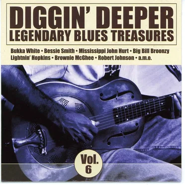 Diggin' Deeper, Volume 6 by Various Artists - album cover