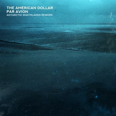 Par Avion (Antarctic Wastelands rework)