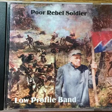 Poor Rebel Soldier by Low Profile Band - album cover