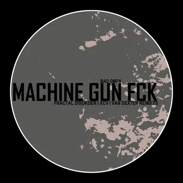 Machine Gun Fck by Bad Omen - album cover