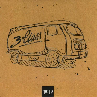 1er EP by 3ème Class - album cover