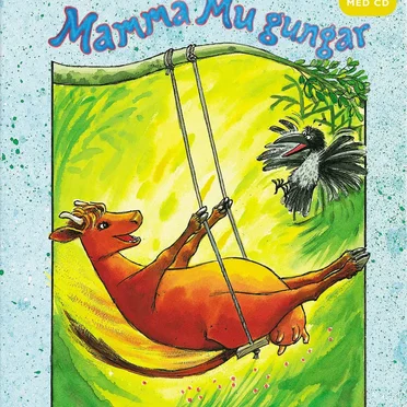 Mamma Mu gungar by Jujja & Tomas Wieslander - album cover