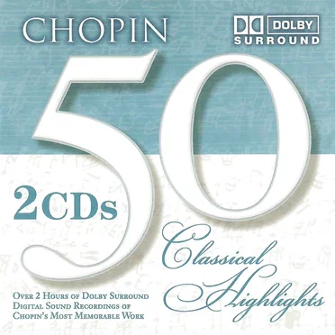 Chopin: 50 Classical Highlights