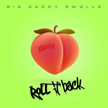 BIG DADDY SWOLLS