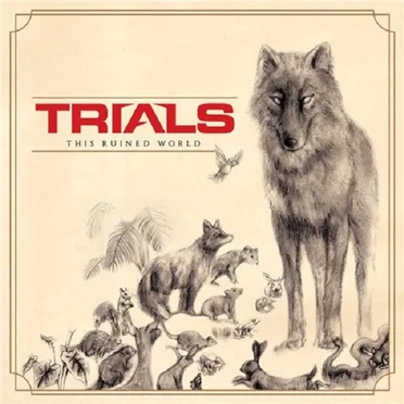 This Ruined World by Trials - album cover