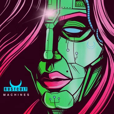 Machines by Rust Cult - album cover