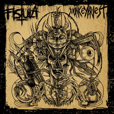Fistula / Monkeypriest