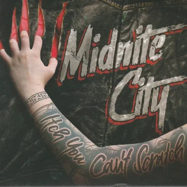 Itch You Can't Scratch by Midnite City - album cover