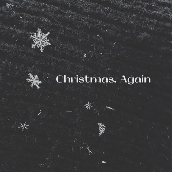 Christmas, Again