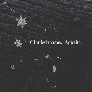 Christmas, Again