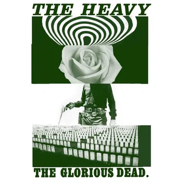 The Glorious Dead by The Heavy - album cover