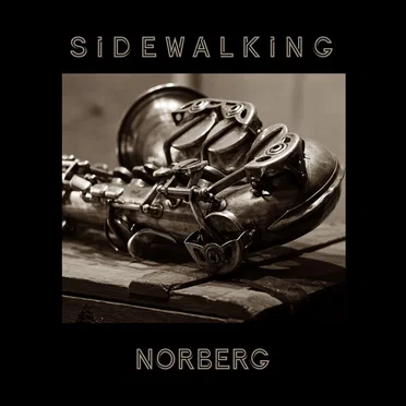 Sidewalking by Norberg - album cover