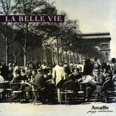 La Belle Vie by Various Artists - album cover