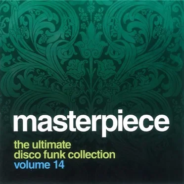 Masterpiece Volume 14: The Ultimate Disco Funk Collection by Various Artists - album cover