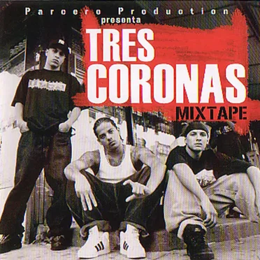 Mixtape by Tres Coronas - album cover