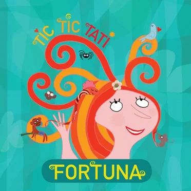 Tic Tic Tati by Fortuna - album cover