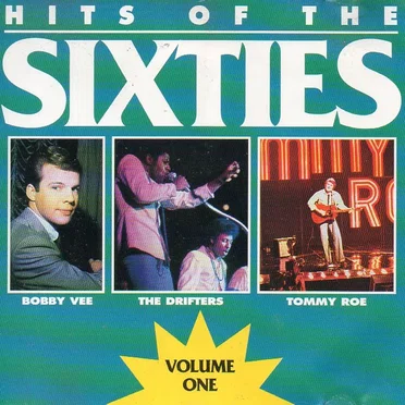 Hits Of The 60's • Volume One by Various Artists - album cover