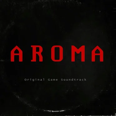 Aroma Soundtrack