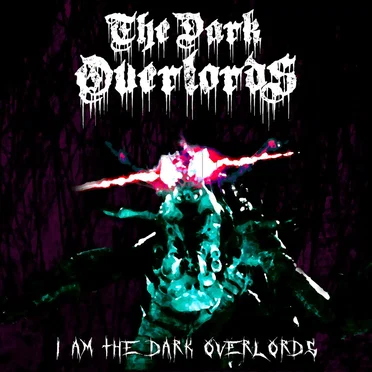 I Am The Dark Overlords by The Dark Overlords - album cover