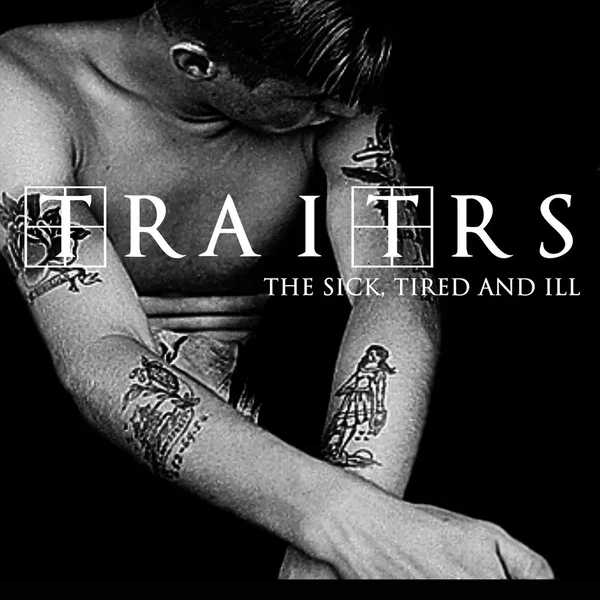 The Sick, Tired and Ill