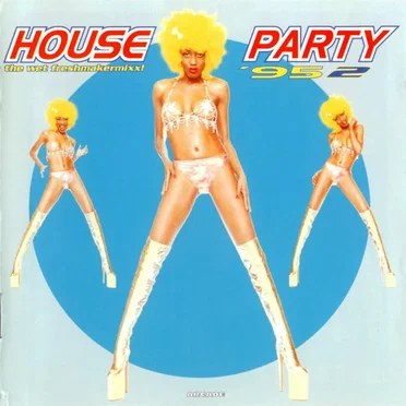 House Party '95 - 2 (The Wet Freshmakermixx!) by Various Artists - album cover