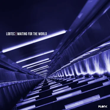 Waiting for the World