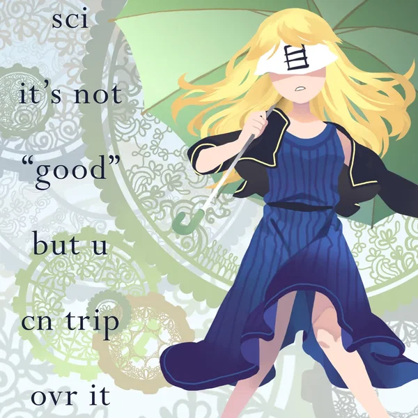 it’s not “good” but u cn trip ovr it