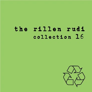 the rillen rudi collection #16