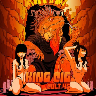 Cult 45 by King Cig - album cover