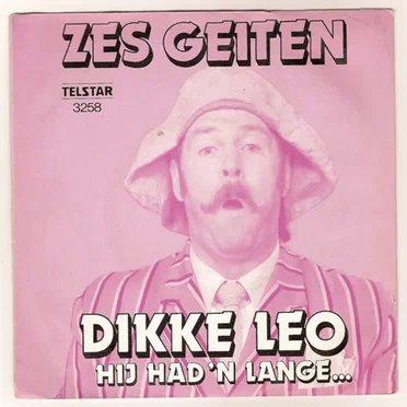 Zes geiten / Hij had ’n lange…