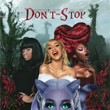 Don’t Stop (Megan Thee Stallion feat. Nicki Minaj, Cardi B & Doja Cat)