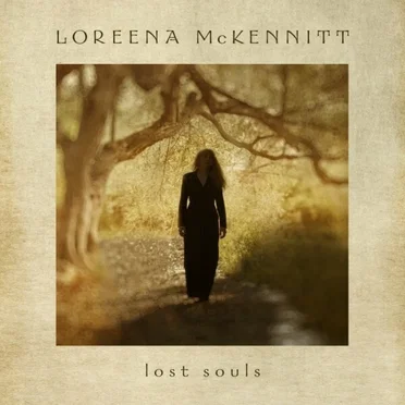 In Her Own Words: Lost Souls by Loreena McKennitt - album cover